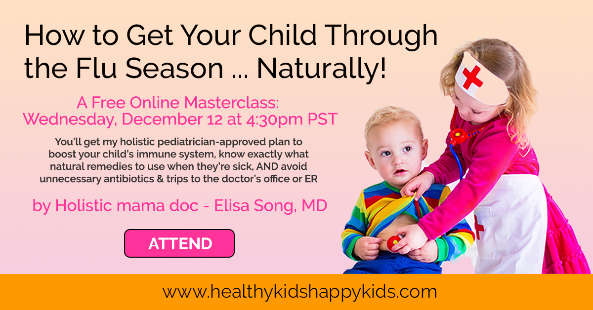 How to Get Your Child Through the Flu Season ... Naturally!