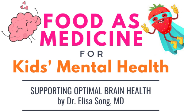 Food As Medicine for Mental Health