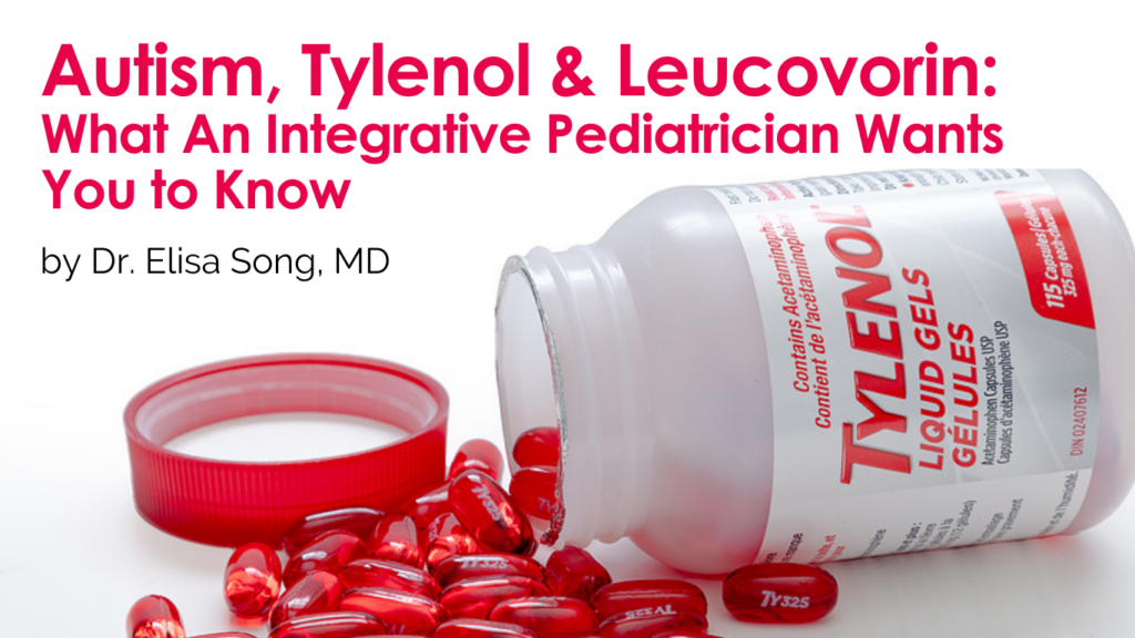 The link between autismm Tylenol and leucovorin